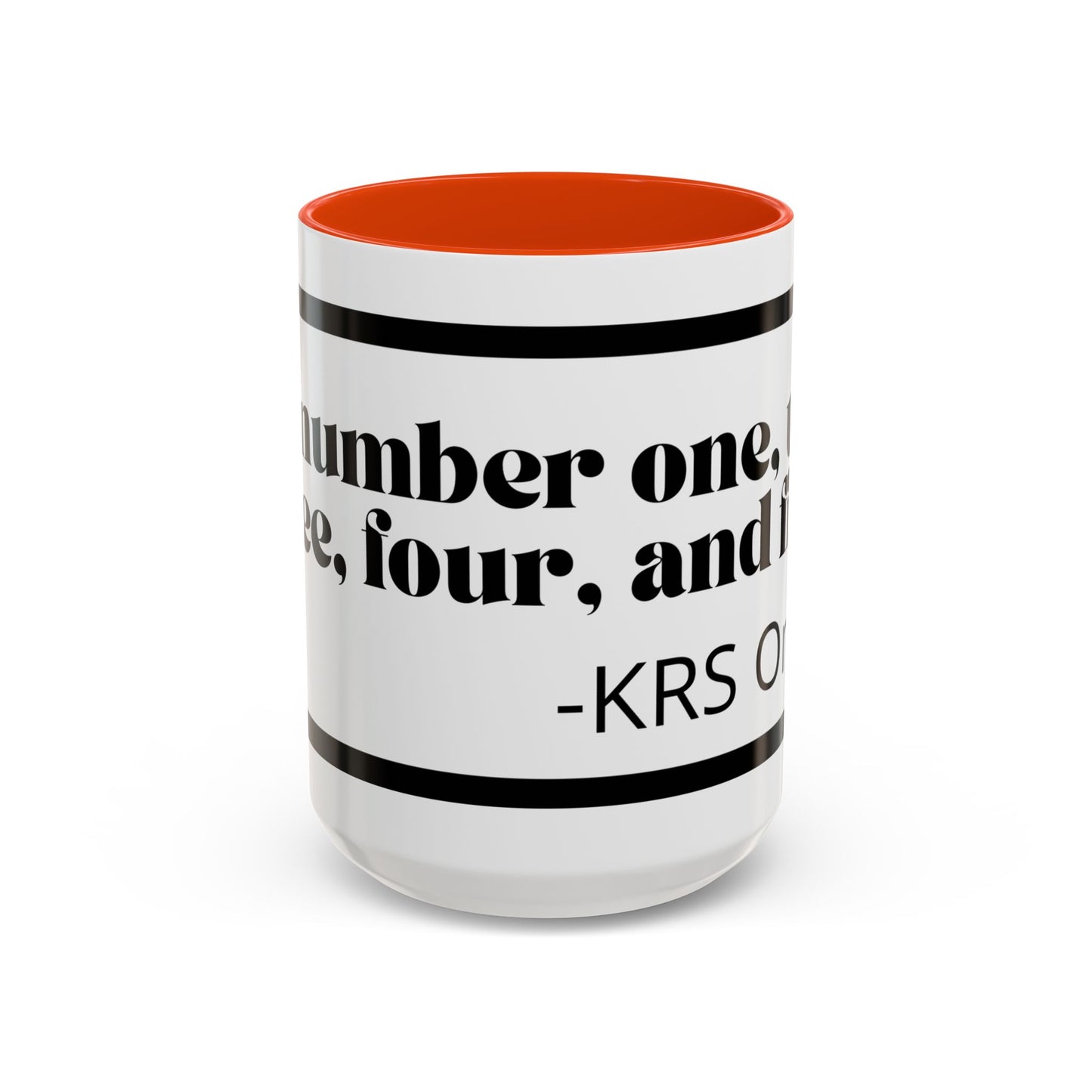 KRS-One Quote Coffee Mug — "One, Two, Three, Four, and Five" Retro Typography Mug (11oz)