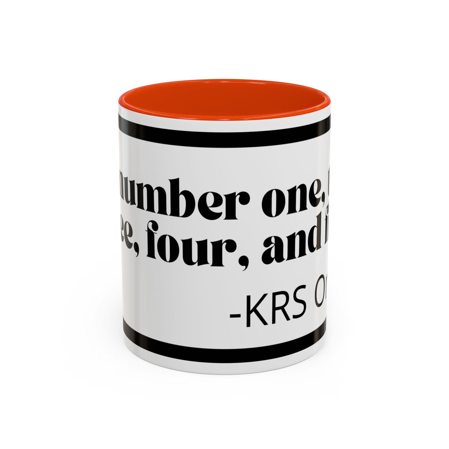 KRS-One Quote Coffee Mug — "One, Two, Three, Four, and Five" Retro Typography Mug (11oz)