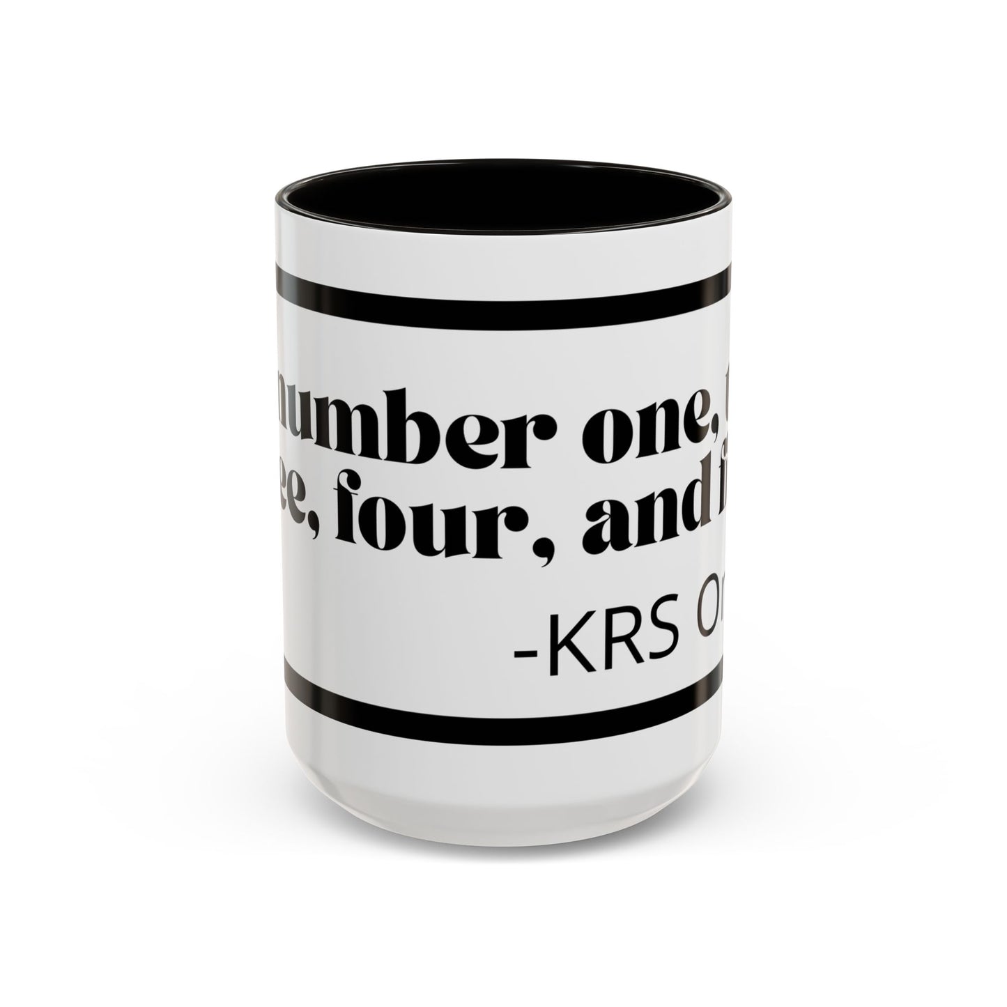 KRS-One Quote Coffee Mug — "One, Two, Three, Four, and Five" Retro Typography Mug (11oz)