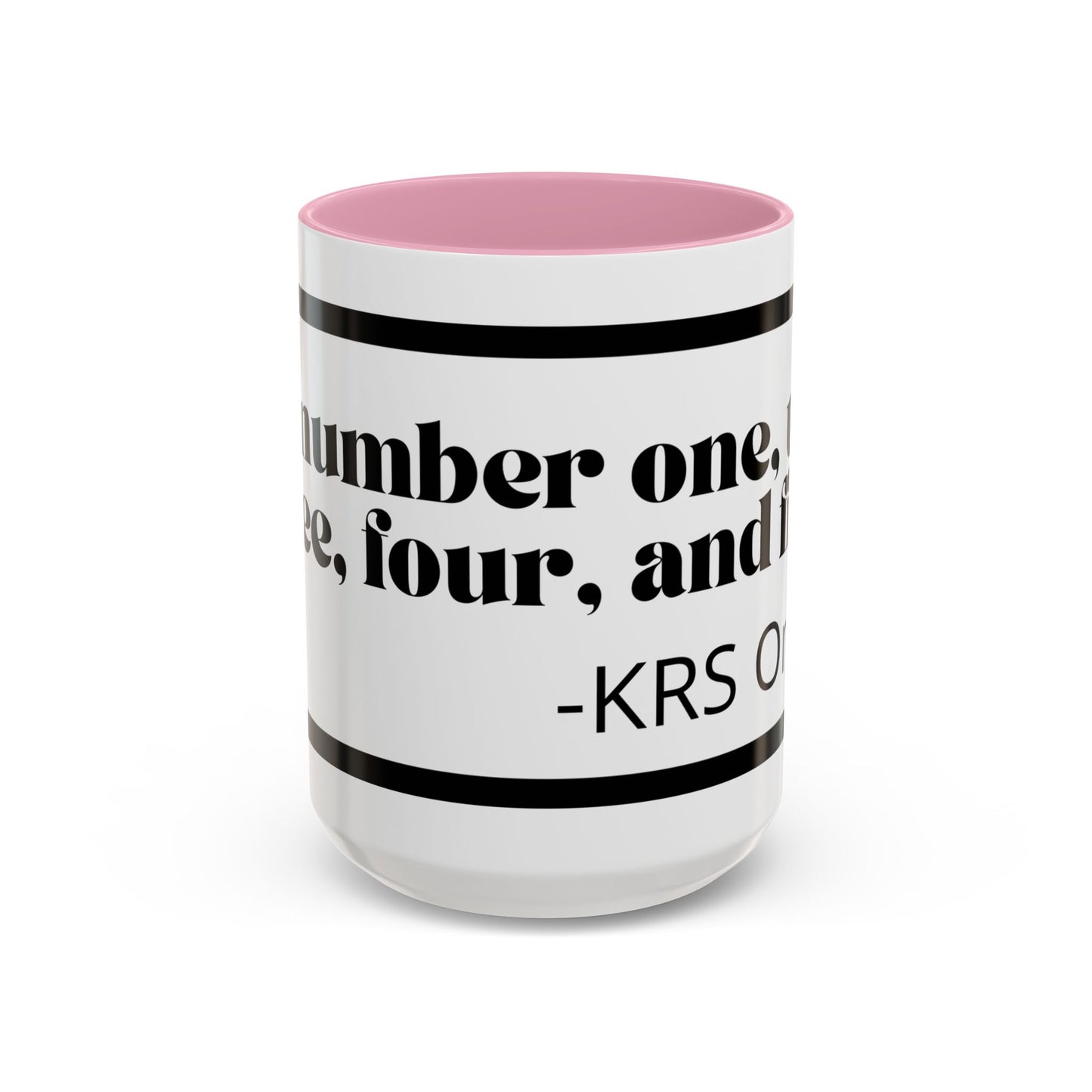KRS-One Quote Coffee Mug — "One, Two, Three, Four, and Five" Retro Typography Mug (11oz)
