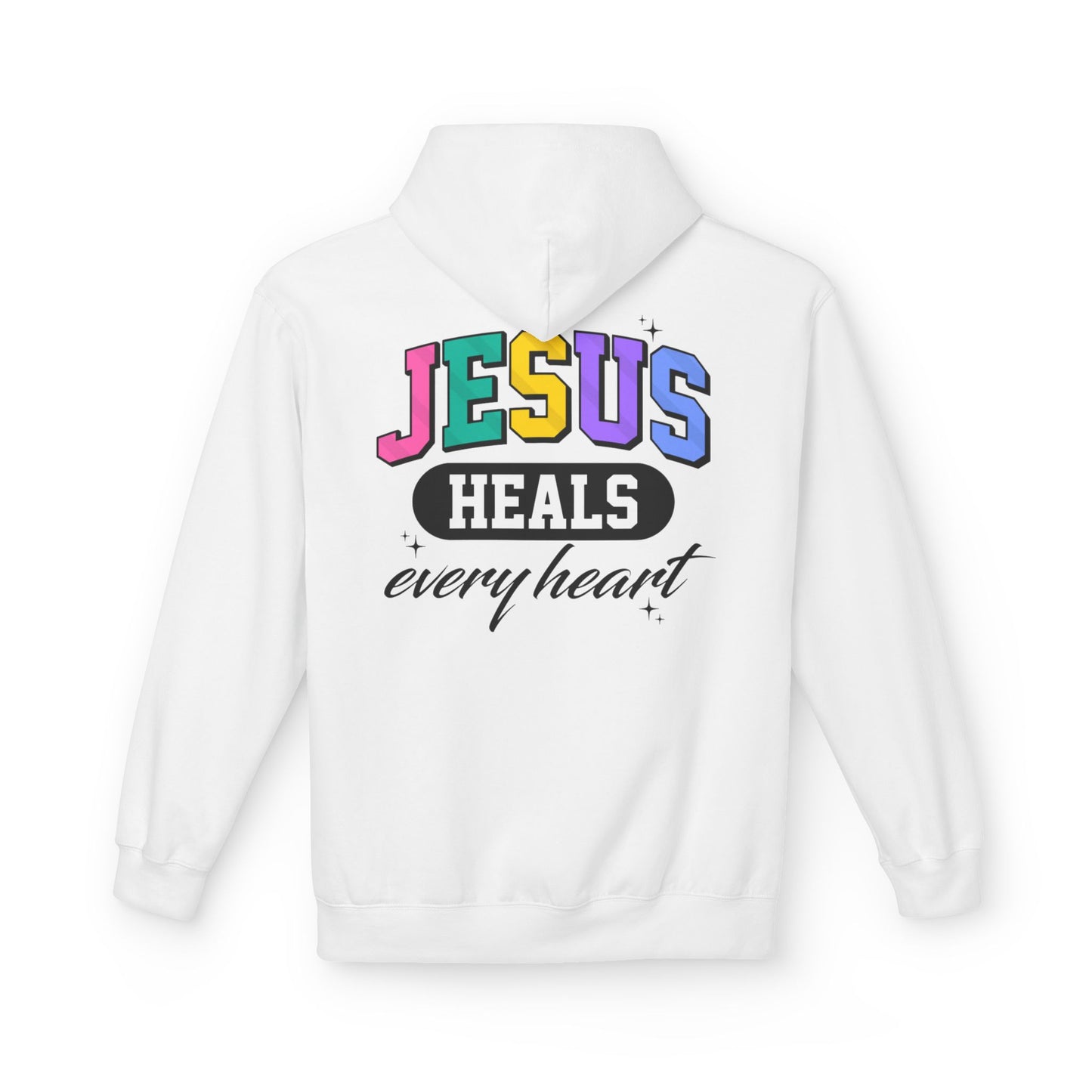 Jesus Heals Every Heart Hoodie — Christian Faith Pullover