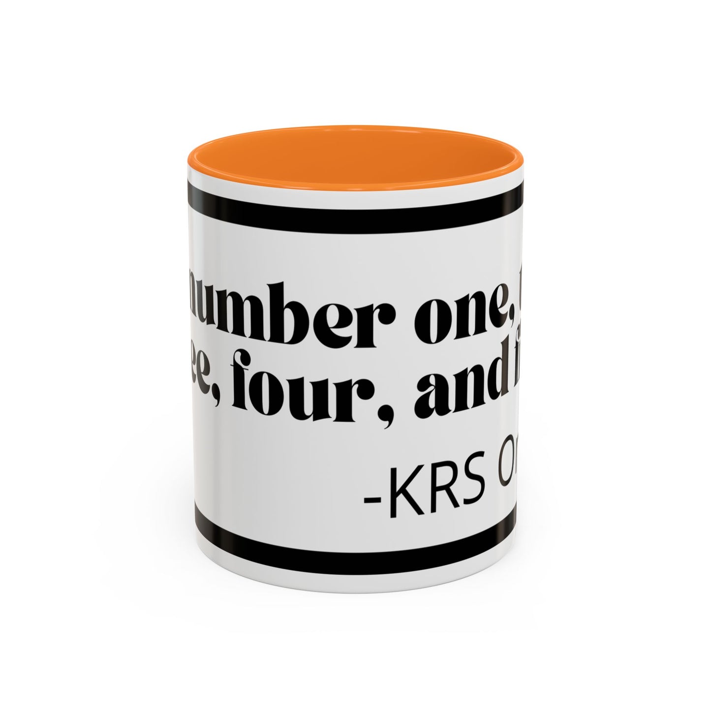 KRS-One Quote Coffee Mug — "One, Two, Three, Four, and Five" Retro Typography Mug (11oz)