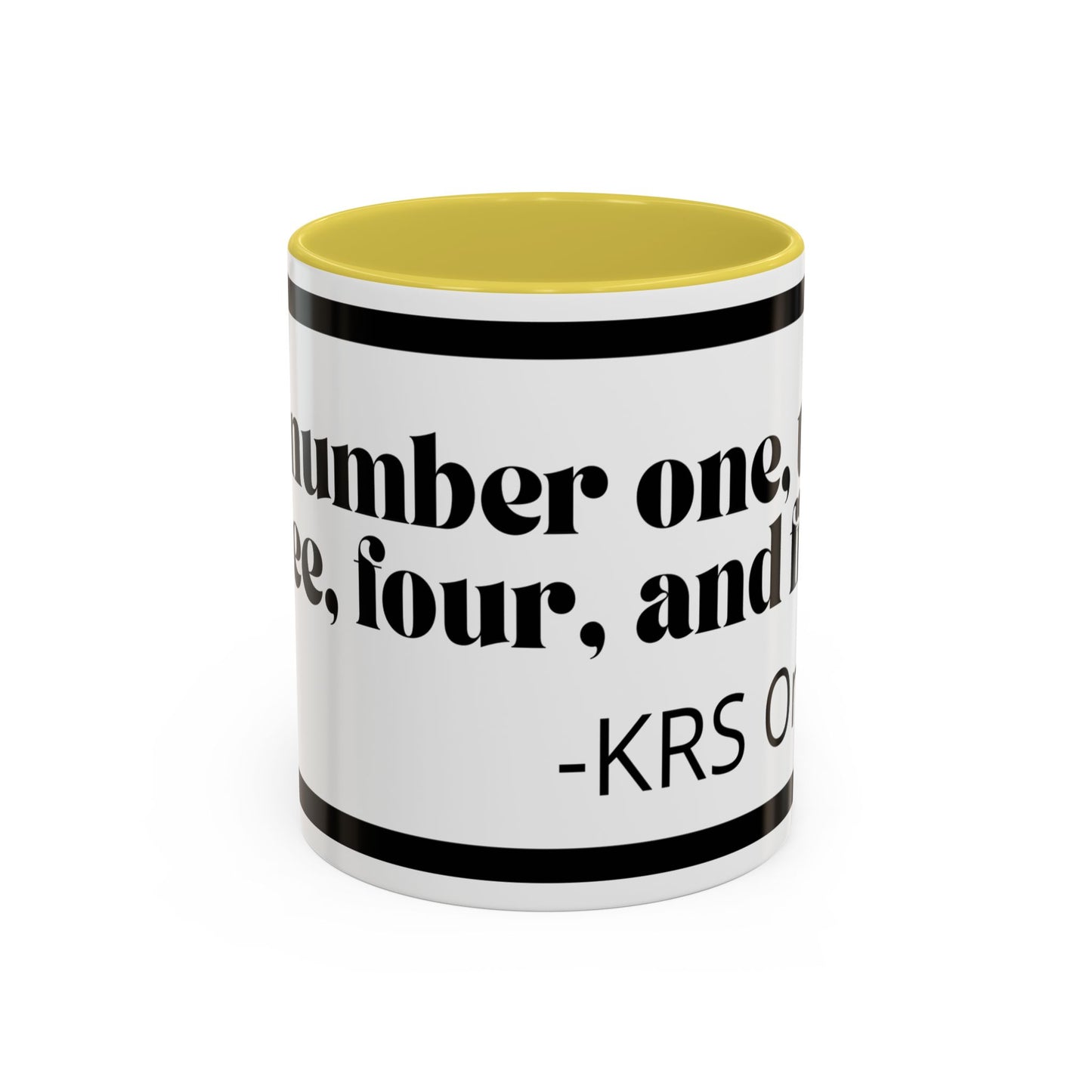 KRS-One Quote Coffee Mug — "One, Two, Three, Four, and Five" Retro Typography Mug (11oz)