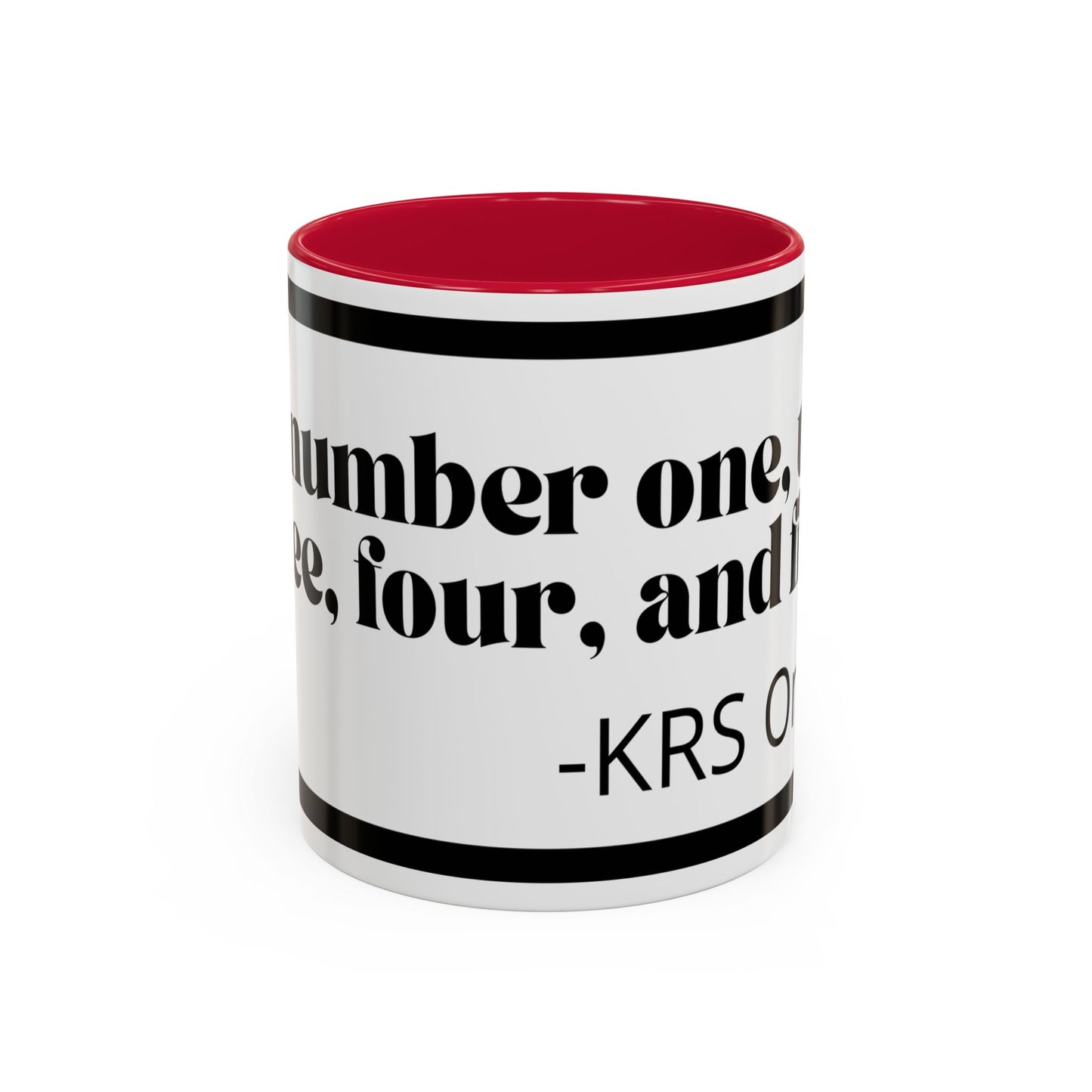 KRS-One Quote Coffee Mug — "One, Two, Three, Four, and Five" Retro Typography Mug (11oz)