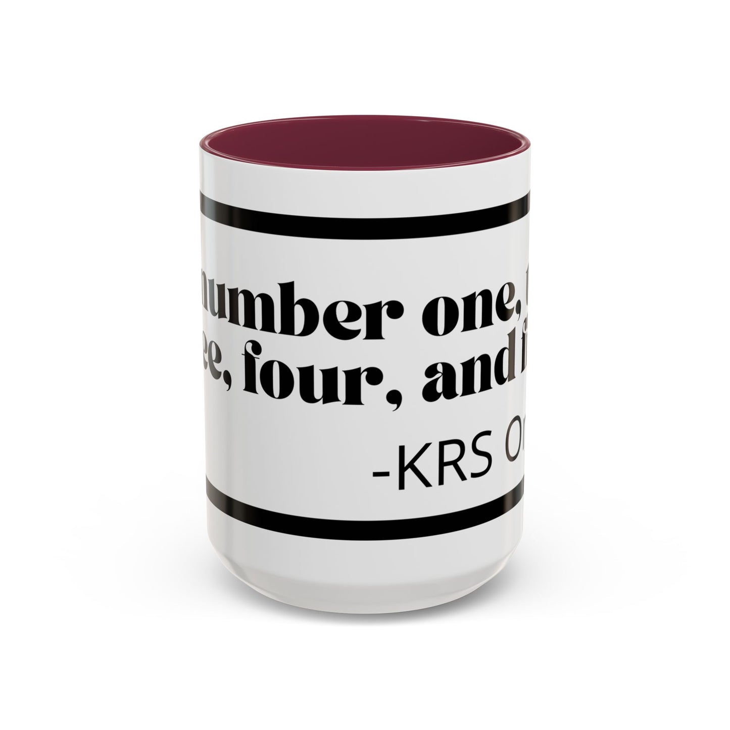 KRS-One Quote Coffee Mug — "One, Two, Three, Four, and Five" Retro Typography Mug (11oz)