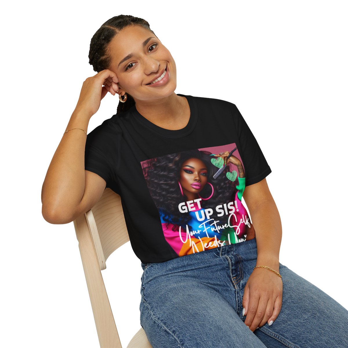Get Up Sis T-Shirt