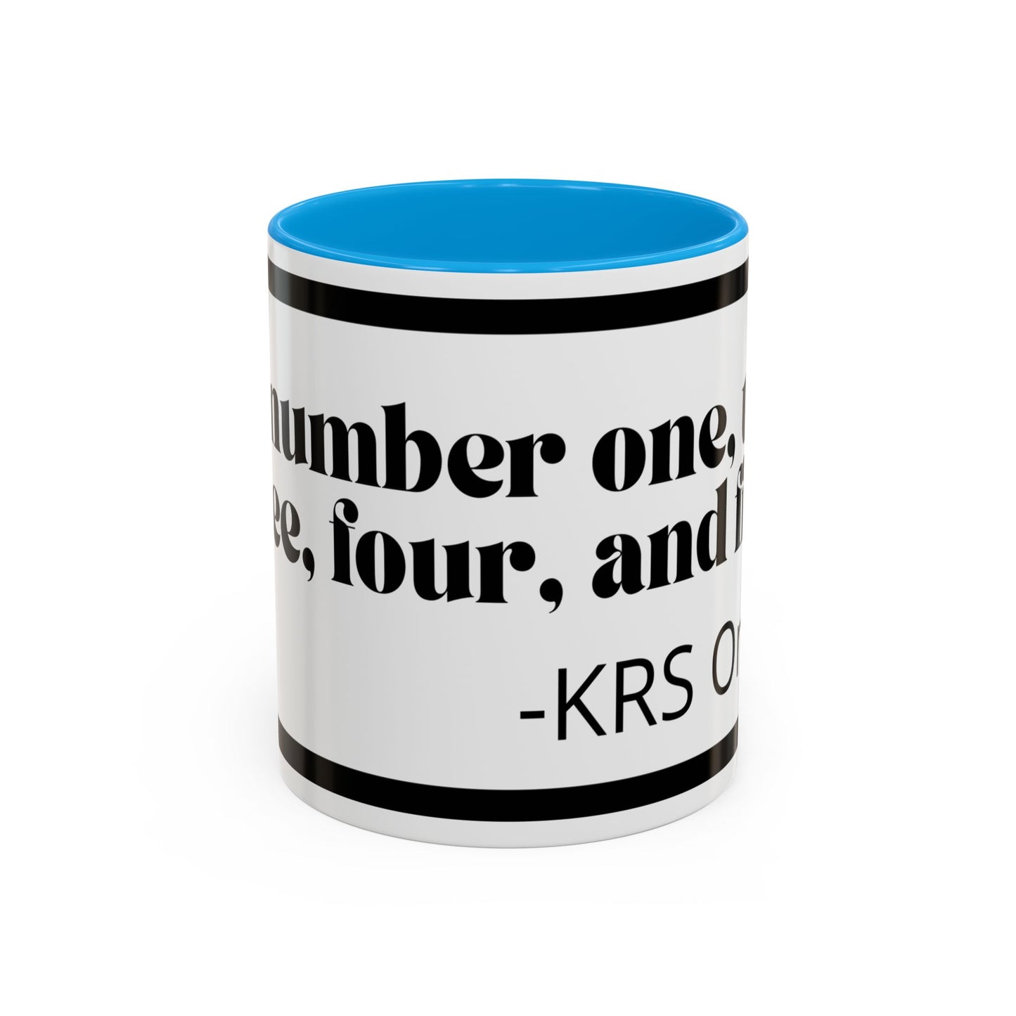 KRS-One Quote Coffee Mug — "One, Two, Three, Four, and Five" Retro Typography Mug (11oz)