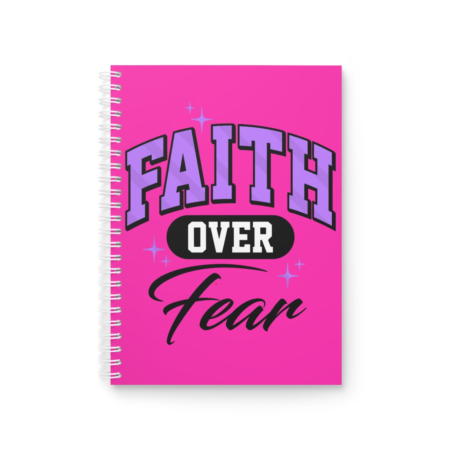 Faith Over Fear Spiral Notebook — Inspirational Christian Journal (Pink)