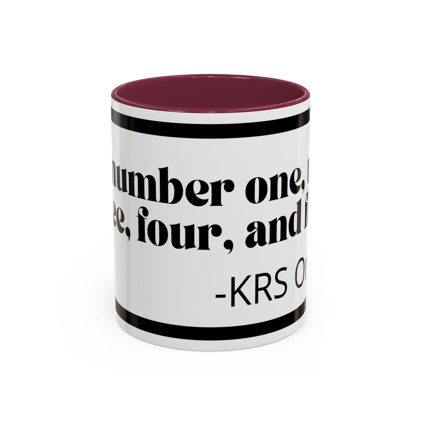 KRS-One Quote Coffee Mug — "One, Two, Three, Four, and Five" Retro Typography Mug (11oz)