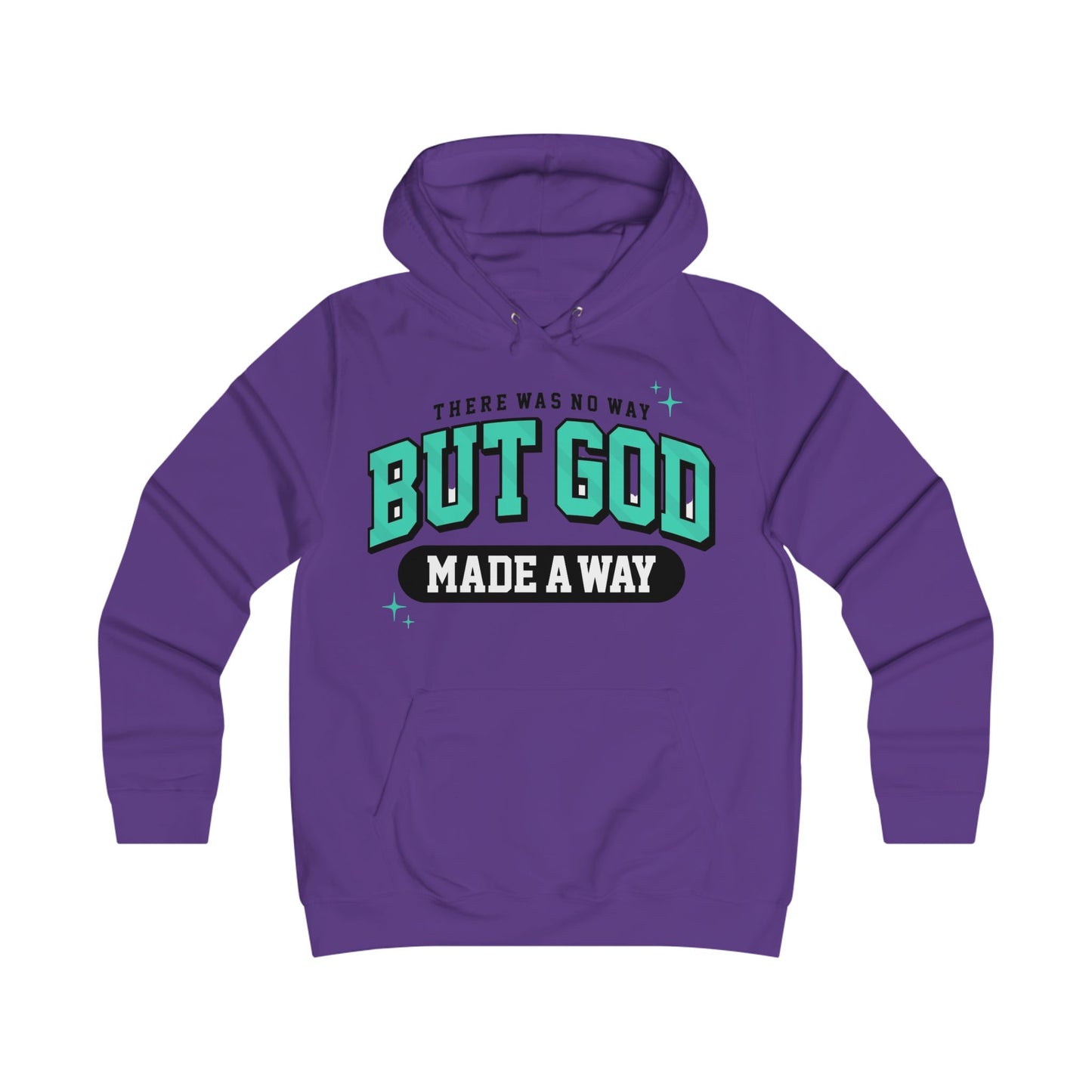 THERE WAS NO WAY BUT GOD MADE A WAY