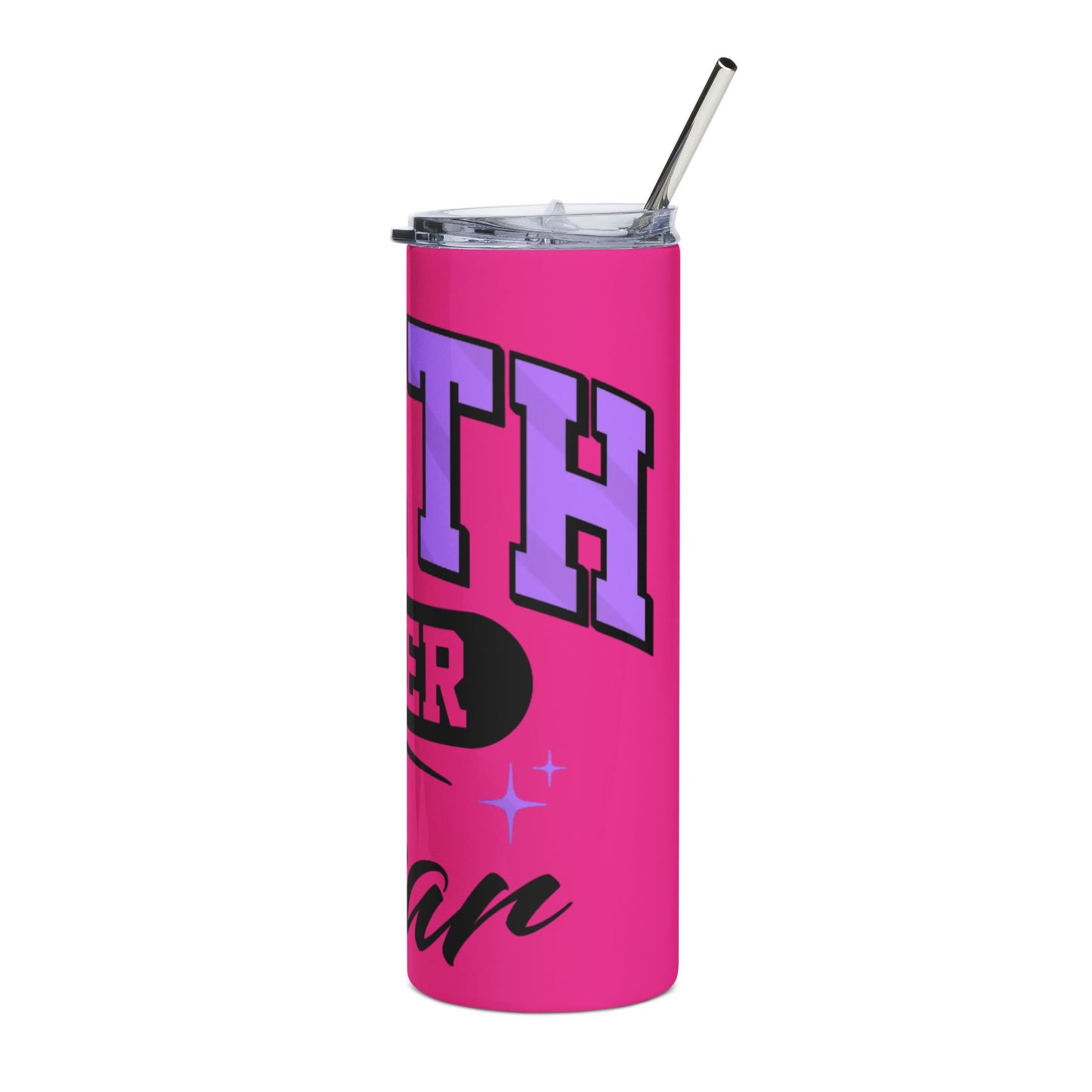 FAITH OVER FEAR Tumbler